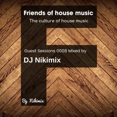 F0008 Special Guest Mix by DJ Nikimix